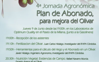 LA 4º JORNADA AGRONÓMICA, CONOCIMIENTOS PARA LOGRAR UN MEJOR ABONADO EN EL OLIVAR DE NUESTROS AGRICULTORES