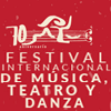 Festival Internacional de Música, Teatro y Danza 1