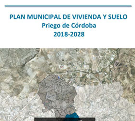 EL AYUNTAMIENTO DE PRIEGO INICIA UN PROCESO PARTICIPATIVO PARA LA REDACCIÓN DEL PLAN MUNICIPAL DE VIVIENDA Y SUELO