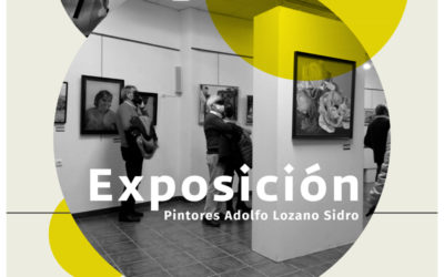 Exposición Pintores Gran Formato Adolfo Lozano Sidro