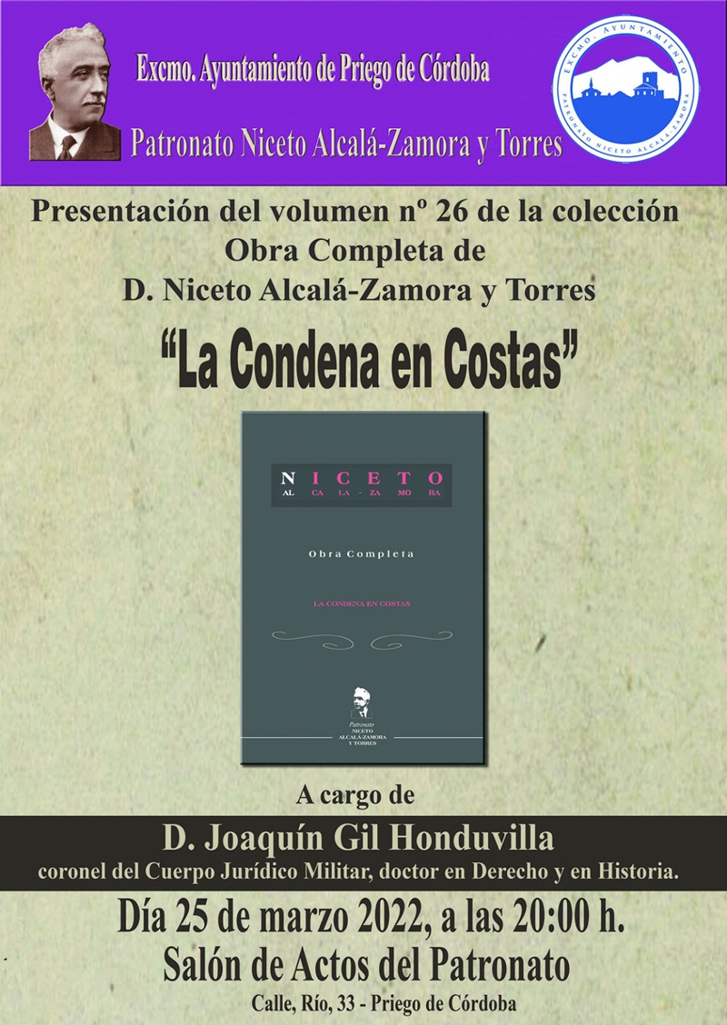 Presentación del Volumen 26 Colección Obra Completa D. Niceto A. Zamora y Torres: -La Condena En Costas- 1
