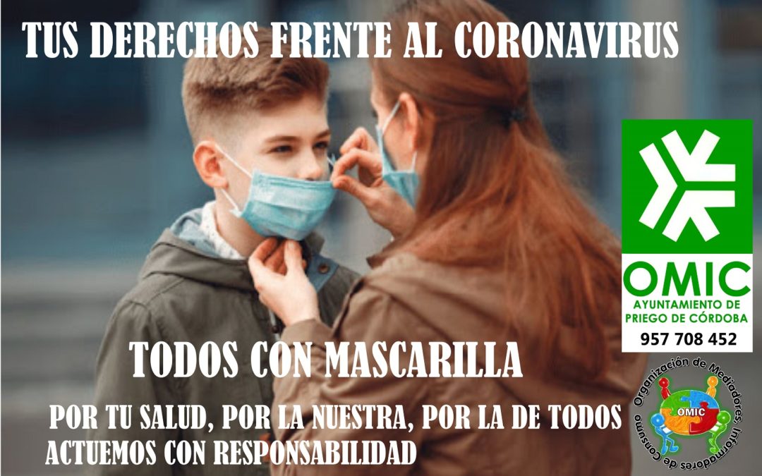 Tus derechos frente al coronavirus. Todos con mascarilla