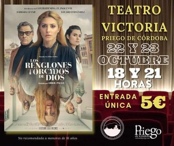 Agenda cine 22-23 octubre 2022 teatro victoria renglones torcidos de dios