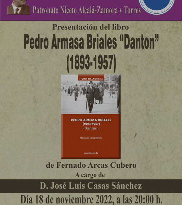 Presentación del libro, Pedro Armasa Briales «DANTON»