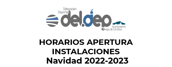 HORARIOS APERTURA INSTALACIONES DEPORTIVAS navidad 2022-2023