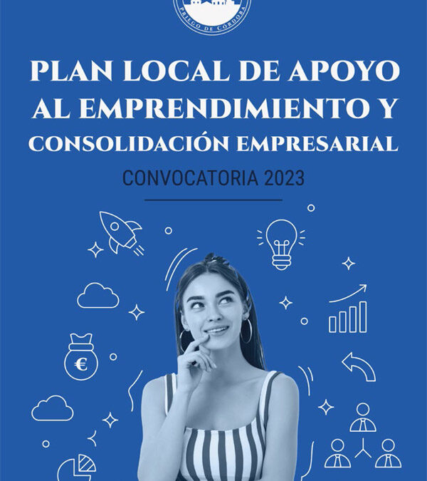 Plan Local De Apoyo Al Emprendimiento Y Consolidación De Empresas 2023