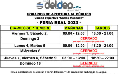 Horarios Ciudad Deportiva Carlos Machado, Feria Real 2023